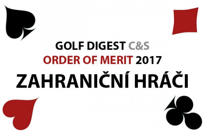 GOLF DIGEST C&S ORDER OF MERIT 2017 – ZAHRANIČNÍ HRÁČI (k 31.12.2017)