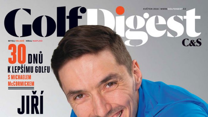 NOVÉ ČÍSLO magazínu Golf Digest C&S v prodeji od pátku 6. KVĚTNA