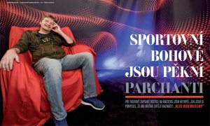 ROZHOVOR: Sportovní bohové jsou pěkní parchanti